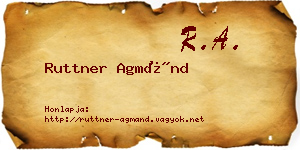 Ruttner Agmánd névjegykártya